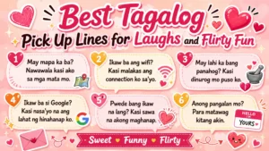 Colorful pink graphic featuring funny and flirty Tagalog pick-up lines with hearts, speech bubbles, and romantic doodles.