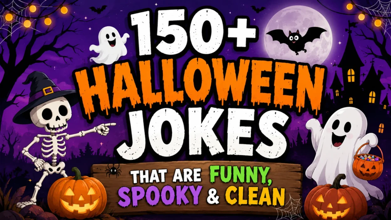 150+ Halloween Jokes That Are Funny, Spooky & Clean with smiling ghosts, skeleton, pumpkins, bats, and a haunted house illustration.