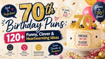 70th Birthday Puns banner featuring a festive birthday cake, gold 70 topper, balloons, confetti, and colorful typography promoting 120+ funny, clever, and heartwarming birthday puns.