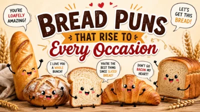 Bread Puns That Rise to Every Occasion featuring smiling bread loaves, toast, and croissant with funny bakery puns in a colorful cartoon style.