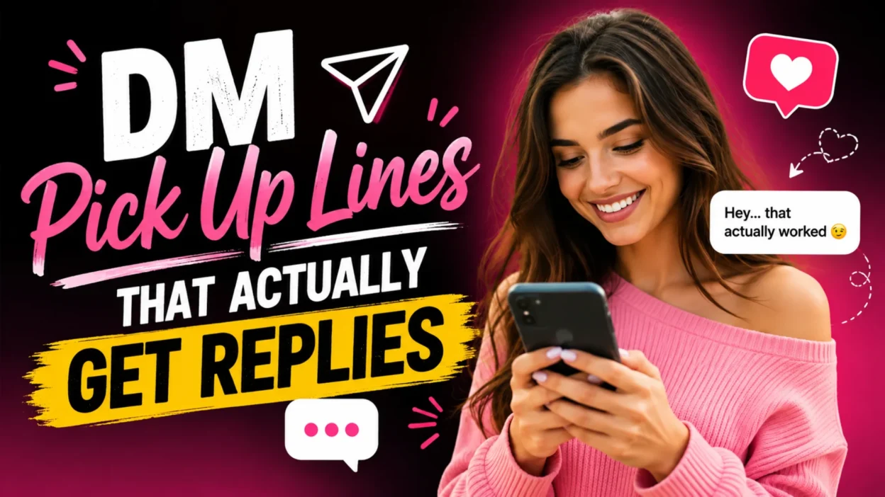 DM Pick Up Lines That Actually Get Replies featuring a smiling woman texting on her smartphone with social media chat icons and romantic message graphics.