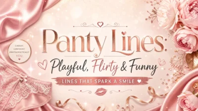 A chic and playful promotional banner for 'Panty Lines' featuring rose gold and pink typography against a soft, romantic background with silk textures and floral accents.