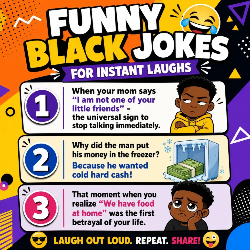 A vibrant, square social media graphic titled "Funny Black Jokes for Instant Laughs." It features three numbered jokes with bold typography and playful illustrations of a young boy and a freezer filled with cash on a colorful background.