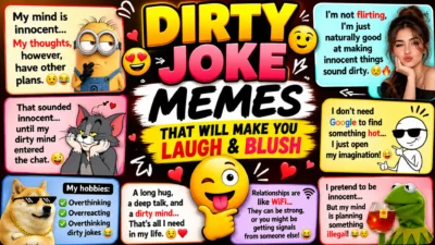 Dirty joke memes with funny, flirty, and cheeky humor for adults