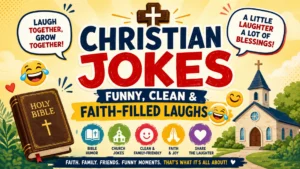 Christian jokes funny clean and faith-filled laughs with Bible and church illustration
