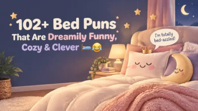 A cozy illustrated bedroom with a plush bed, smiling moon pillow, crown-topped pillow, stars, and the headline “102+ Bed Puns That Are Dreamily Funny, Cozy & Clever.”