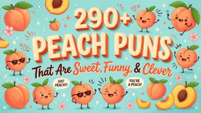 290+ Peach Puns That Are Sweet, Funny, and Clever