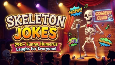 Skeleton Jokes: 290+ Funny, Humerus Laughs for Everyone