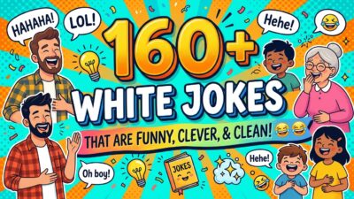 160+ White Jokes That Are Funny, Clever, and Clean