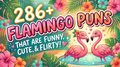 286+ Flamingo Puns That Are Funny, Cute, and Flirty